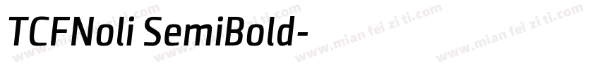 TCFNoli SemiBold字体转换